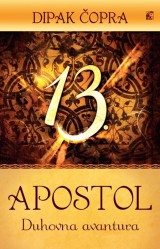 Trinaesti apostol - Duhovna pustolovina