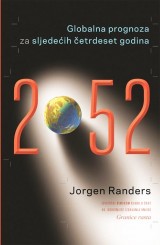 2052 Globalna prognoza sljedećih četrdeset godina