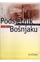 Podsjetnik Bošnjaku - karakteristična bošnjačka leksika