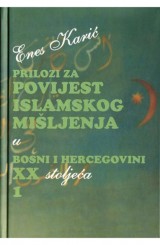 Prilozi za povijest islamskog mišljenja u BiH