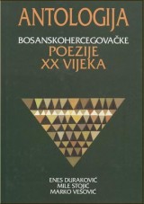 Antologija bosanskohercegovačke poezije XX vijeka