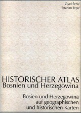 Historischer atlas Bosnien und Herzegowina
