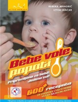 Bebe vole papati - Pripremljeno za bebe. Jedimo svi!