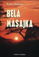 Bela Masajka