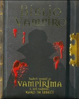 Biblio Vampiro - Priručnik o vampirima