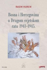 Bosna i Hercegovina u Drugom svjetskom ratu 1941-1945