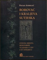 Bobovac i Kraljeva Sutjeska
