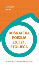 Bošnjačka poezija 20. i 21. stoljeća