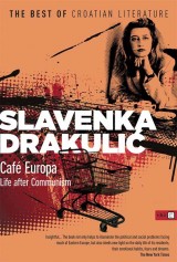 Cafe Europa; Life after Communism