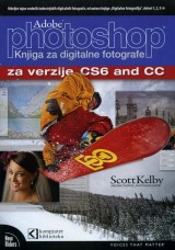 Photoshop CS6 i CC za digitalne fotografe
