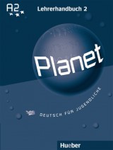 Planet 2 - Lehrerhandbuch A2