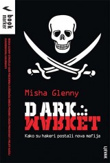 DarkMarket - Kako su hakeri postali nova mafija