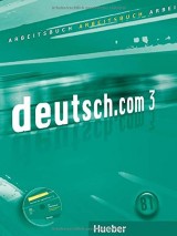 Deutsch.com 3 Arbeitsbuch B1 mit integrierter CD