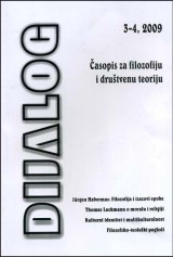 Dijalog br. 3-4 (2009): Časopis za filozofiju i društvenu teoriju