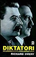 Diktatori - Hitlerova Njemačka i Staljinova Rusija