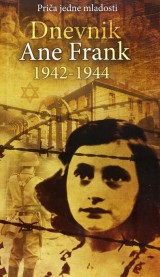 Dnevnik Ane Frank : Od 12. juna 1942 do 1. avgusta 1944