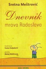 Dnevnik mrava Radoslava