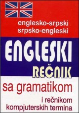 Englesko-srpski, srpsko-engleski rečnik sa gramatikom i rečnikom kompjuterskih termina
