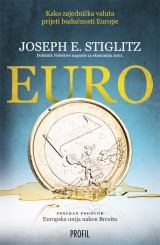 EURO - kako zajednička valuta prijeti budućnosti Europe
