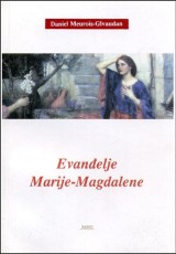 Evanđelje Marije-Magdalene ... Prema Knjizi Vremena