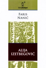 Alija Izetbegović - Kratka biografija