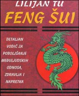 Feng Šui - vodič za poboljšanje međuljudskih odnosa