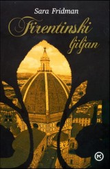 Firentinski ljiljan - Saga o Medičijevima