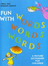Fun with words, a picture dictionary with words