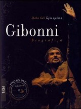 Gibonni-biografija+DVD + poklon: Fantom slobode, Johnny B. Štulić