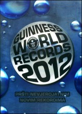 Guinness World Record 2012 - Ginisova knjiga rekorda 2012