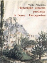 Historijska usmena predanja u BiH