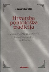 Hrvatska politološka tradicija - Prinosi za povijest hrvatske ideologije