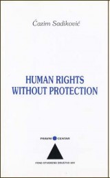 Human Rights without Protection
