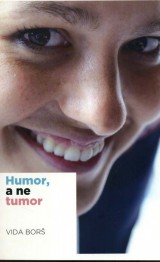 Humor, a ne tumor