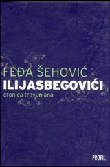 Ilijasbegovići, Cronica travuniana