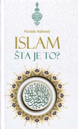 Islam - Šta je to?