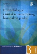 Iz morfologije i sintakse savremenog bosanskog jezika