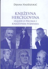 Književna Hercegovina - ogledi o piscima i književnim pojavama