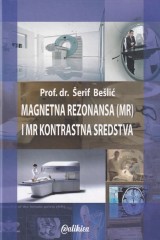 Magnetna rezonansa (MR) i MR kontrastna sredstva