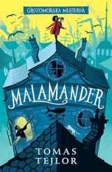 Malamander - Grozomorska misterija