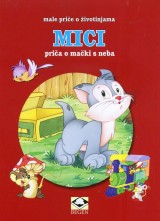 Mici, priča o mački s neba - Male priče o životinjama