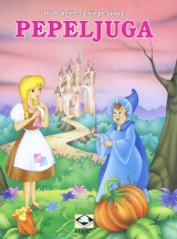 Pepeljuga - Male priče za lijepe snove