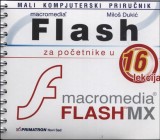 Flash za početnike: priručnik u 16 lekcija+CD