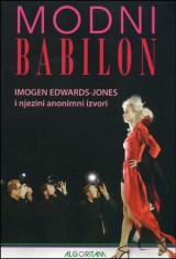 Modni Babilon - Imogen Edwards - Jones i njezini anonimni izvori