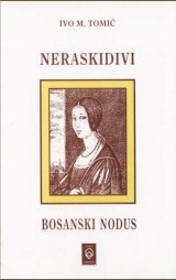 Neraskidivi bosanski nodus