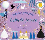 Labuđe jezero - Orkestar priča priču (zvučna knjiga)