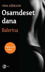 Osamdeset dana - Balerina - knjiga br.4