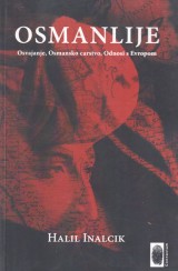 Osmanlije - osvajanje, Osmansko carstvo, Odnosi s Evropom