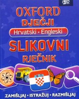 Oxford dječji slikovni rječnik: Hrvatski - Engleski