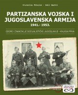 Partizanska vojska i Jugoslavenska armija 1941.-1953.